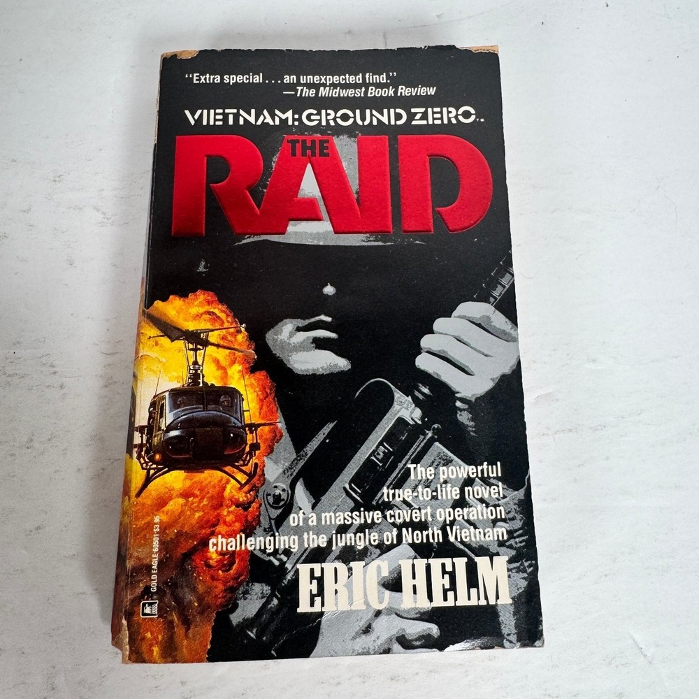Vietnam: Ground Zero The Raid Eric Helm 1988‎ First Edition War Fiction Gold